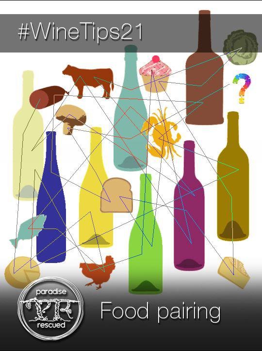 #WineTips 21 Food pairing - learn about how to pair the right type of wine with your food.