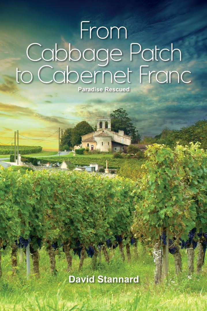 From Cabbage Patch to Cabernet Franc by David Stannard - paperback cover